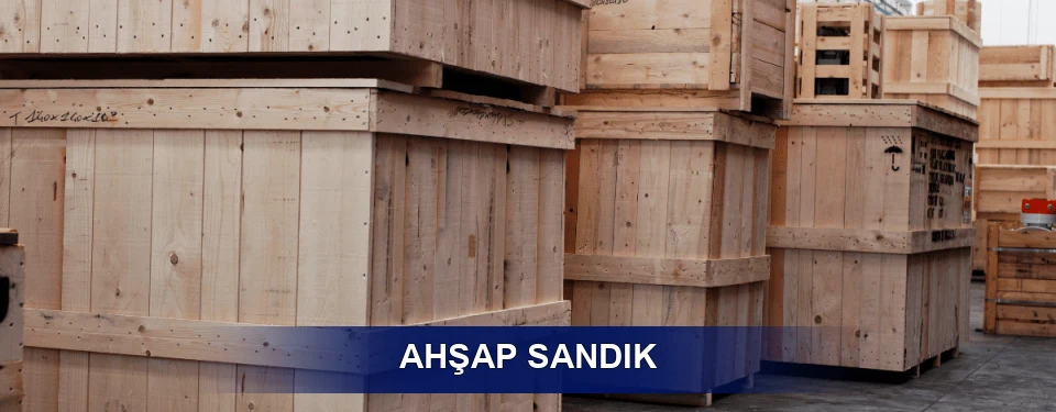 Ahşap Sandık Ahşap Sandık